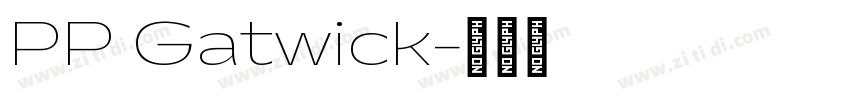 PP Gatwick字体转换